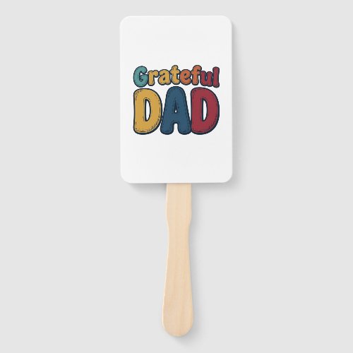 Grateful Dad Retro Bubble Letter Shirt Design_1 Hand Fan