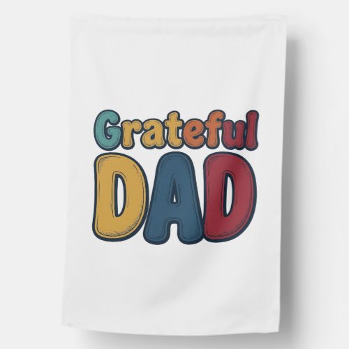Grateful Dad Retro Bubble Letter Shirt Design_1 House Flag