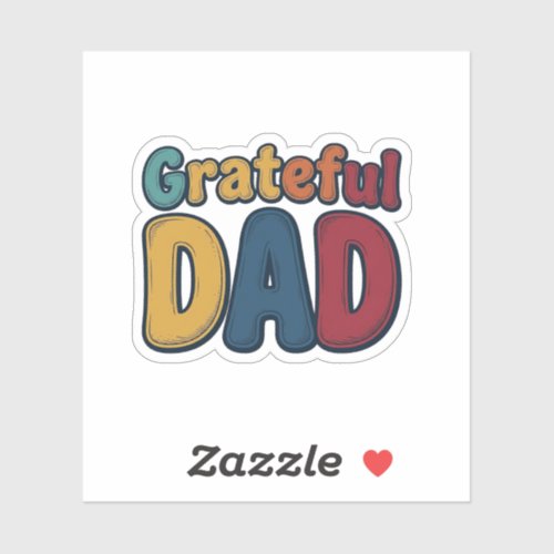 Grateful Dad Retro Bubble Letter Shirt Design_1 Sticker