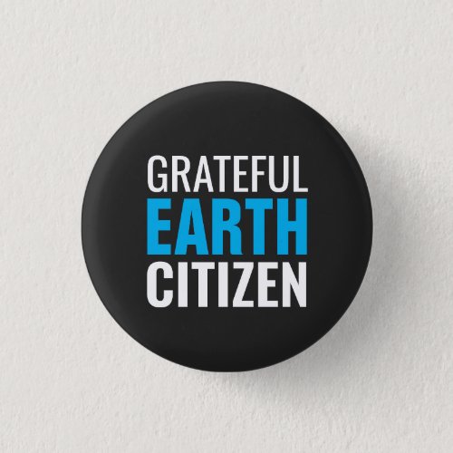 Grateful Earth Citizen Global Mindfullness Button