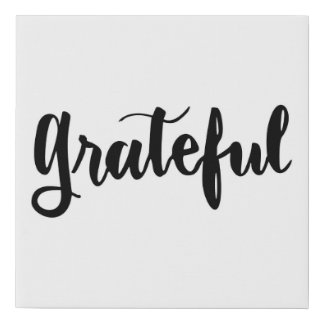 Grateful Faux Canvas Print