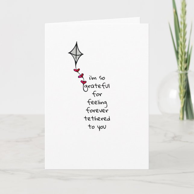 Grateful for being Tethered to you Love Card (Front)