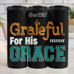 Grateful for His Grace Thermal Tumbler