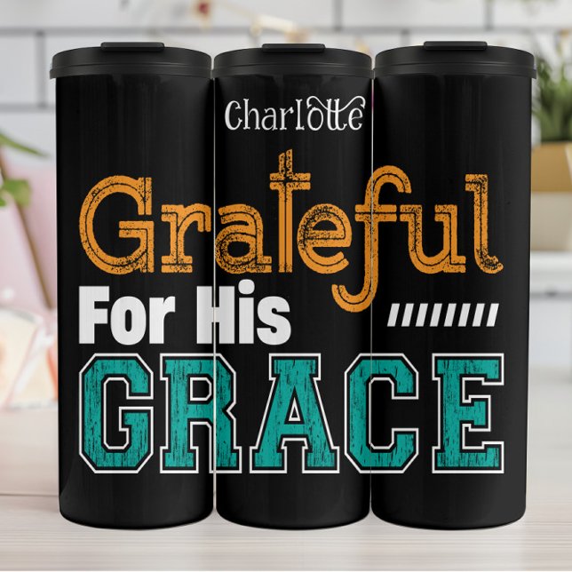 Grateful for His Grace Thermal Tumbler (Creator Uploaded)