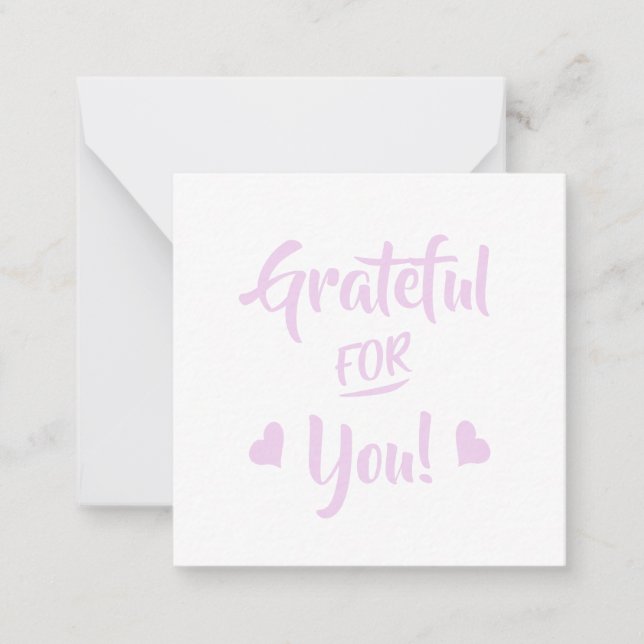 Grateful For You Pink Quote Note Card (Front)