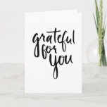 Grateful for You Thank You Card