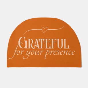 "Grateful for your presence" Customizable Door Mat