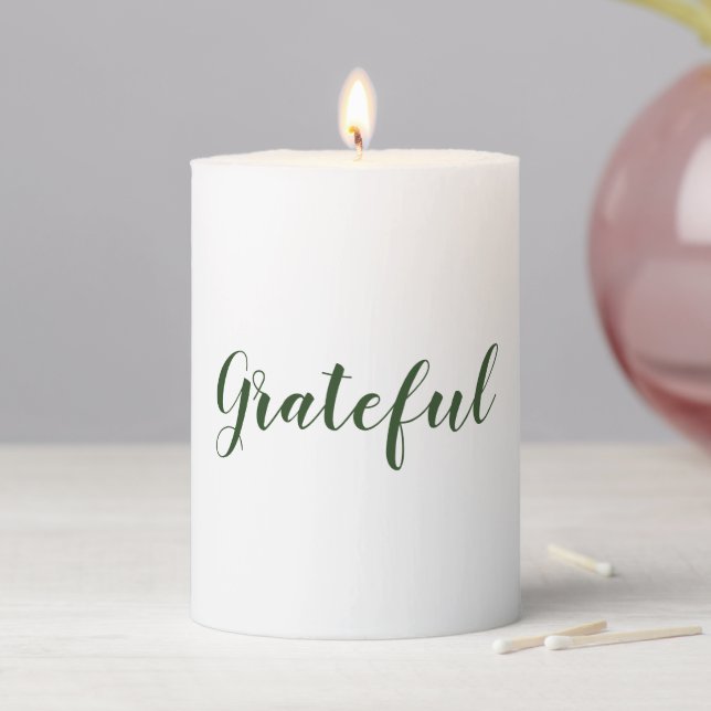 Grateful green white modern script thanksgiving pillar candle (In Situ)