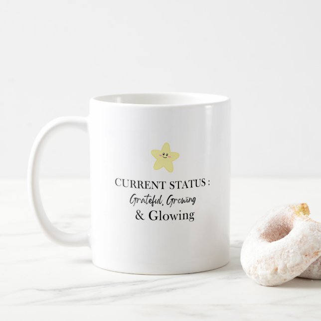 Grateful, Growing & Glowing Inspirational Mugs (With Donut)