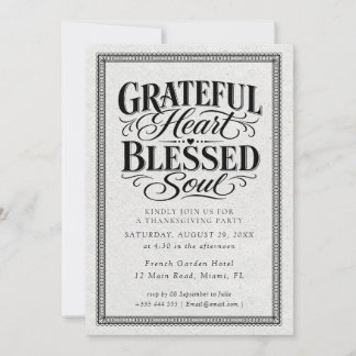 Grateful Heart Blessed Soul Thanksgiving Invitation
