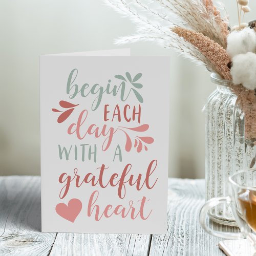 Grateful Heart  Hand Lettered Typography Quote Card