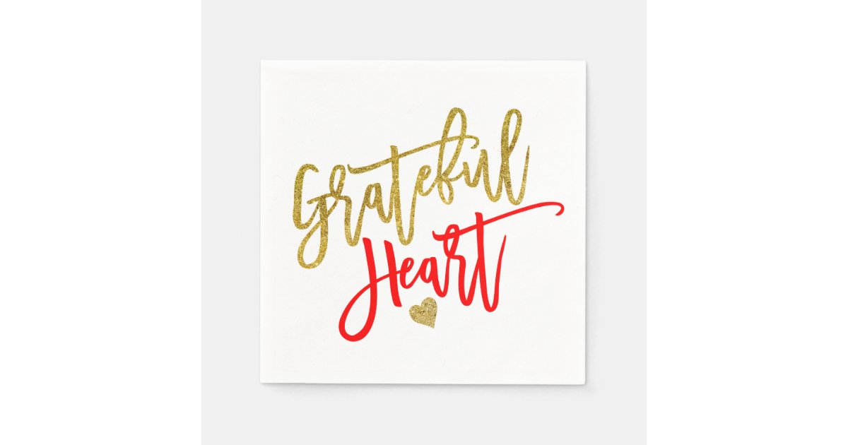 Grateful Heart Script Quote Red Gold Thanksgiving Napkins Zazzle Com