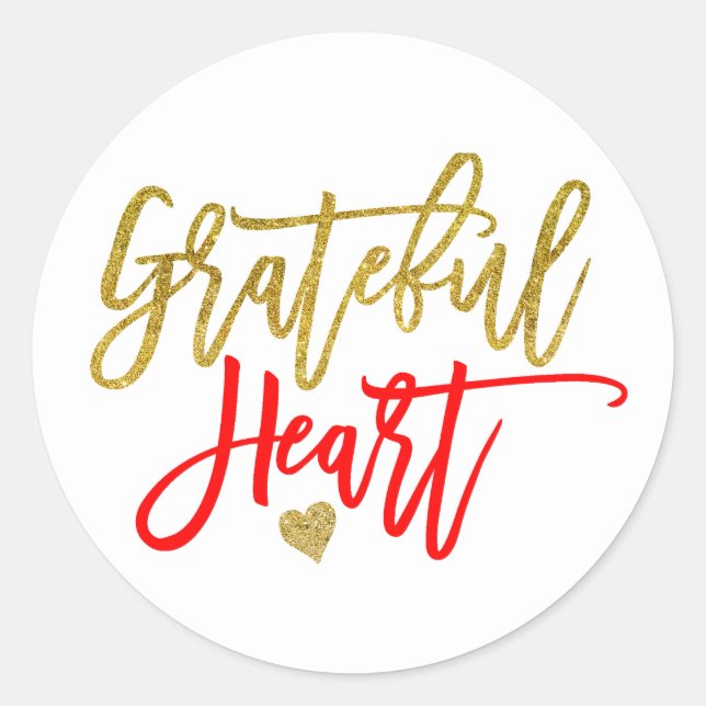 Grateful Heart Thanksgiving Red Gold script White Classic Round Sticker (Front)