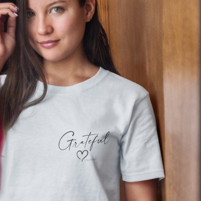 Grateful Heart | Your Name Minimal Ink Script T-Shirt (Creator Uploaded)