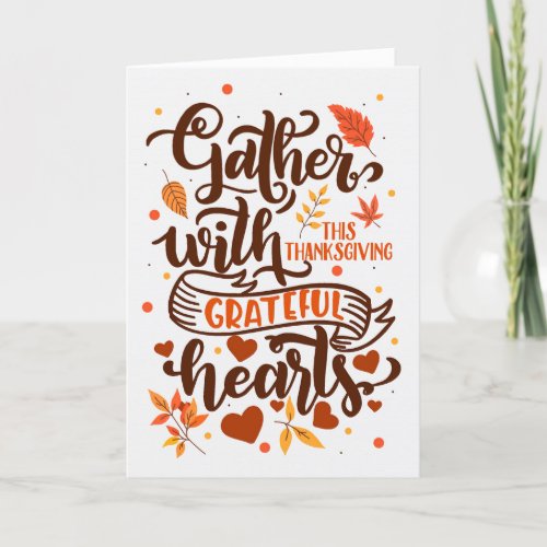 Grateful Hearts Autumn Leaf Typograpy Thanksgiving Holiday Card