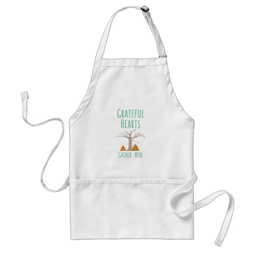 Grateful Hearts Gather Here Adult Apron