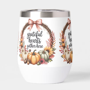 Grateful hearts gather here Thanksgiving cozy fall Thermal Wine Tumbler