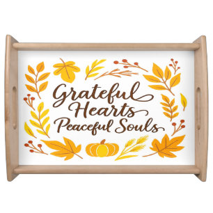 'Grateful Hearts, Peaceful Souls' Serving Tray