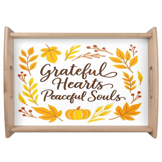 'Grateful Hearts, Peaceful Souls' Serving Tray (Front)