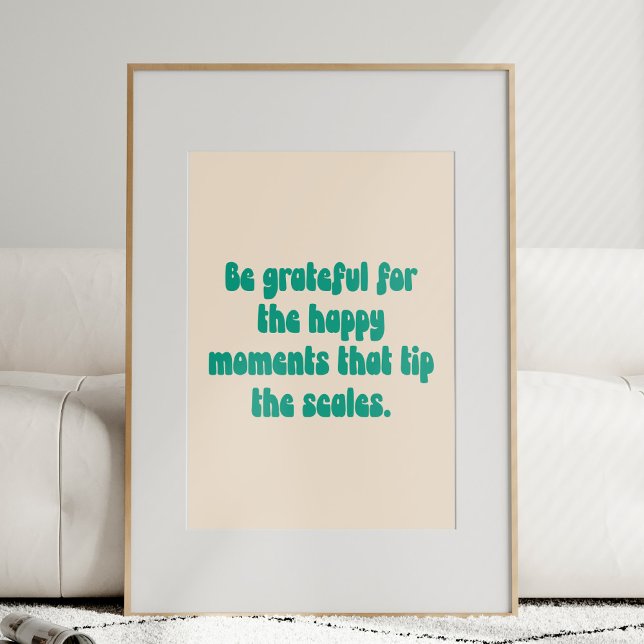 Grateful Moments Motivational Quote Gratitude Text Poster (Creator Uploaded)