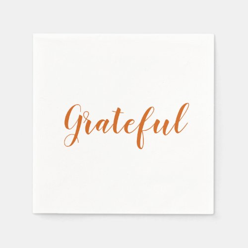 Grateful orange script cute thanksgiving paper napkins