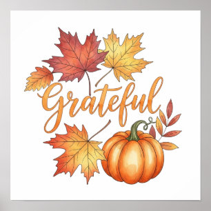 Grateful Pumpkin & Autumn Leaves Poster