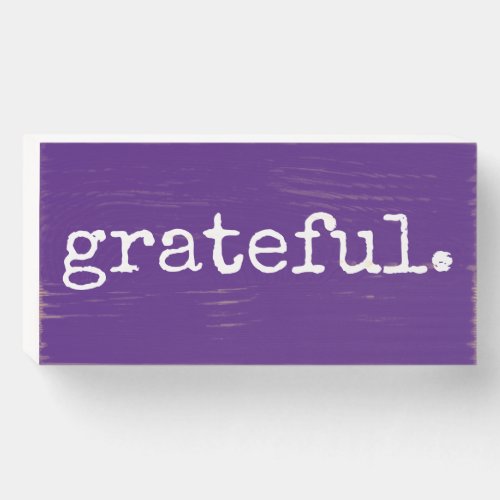 Grateful Purple Typography Minimal Wooden Box Sign