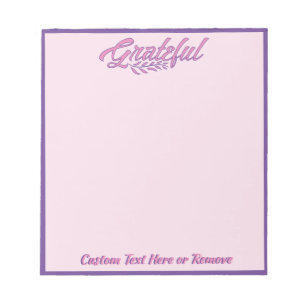 Grateful Quote Pink Purple Personalized Notepad