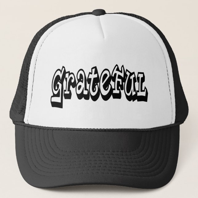 Grateful Saying Graffiti Style typography Trucker Hat (Front)
