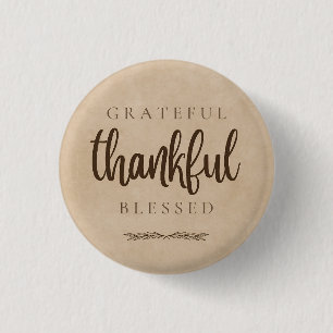 Grateful Thankful Blessed Brown Button