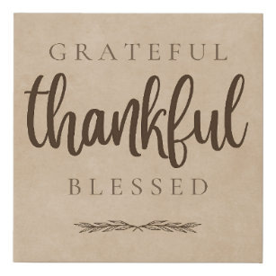 Grateful Thankful Blessed Brown Faux Canvas Print