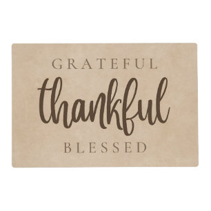 Grateful Thankful Blessed Brown Placemat