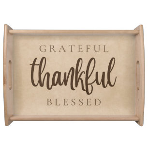 Grateful Thankful Blessed Brown Serving Tray
