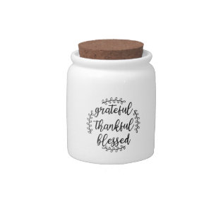 Grateful Thankful Blessed Candy Jar