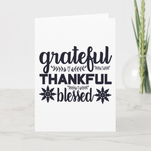 grateful thankful blessed card