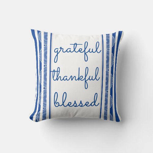 Grateful Thankful Blessed Christian Theme Throw Pillow