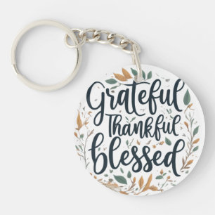 Grateful, Thankful, Blessed Circle Design Keychain