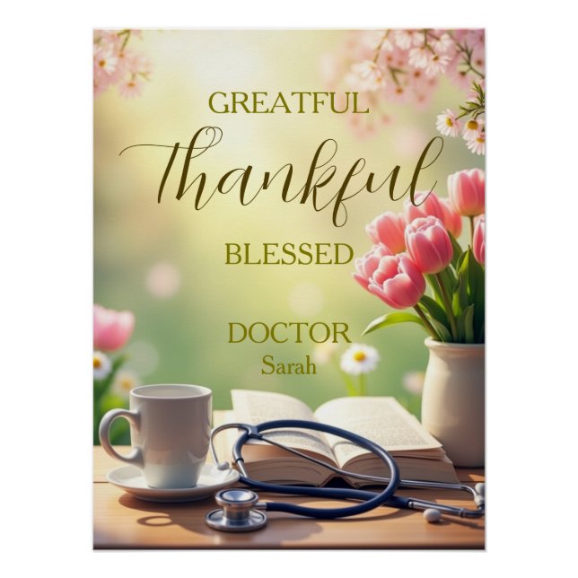 Grateful Thankful Blessed Doctor Personalized Poster (Front)