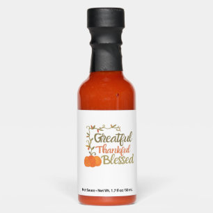 Grateful Thankful Blessed Fall Quote  Autumn Thank Hot Sauces