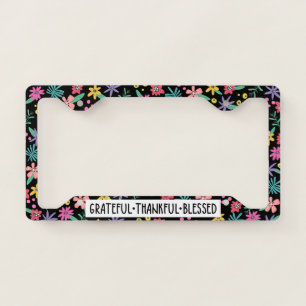 Grateful Thankful Blessed Floral License Plate Frame