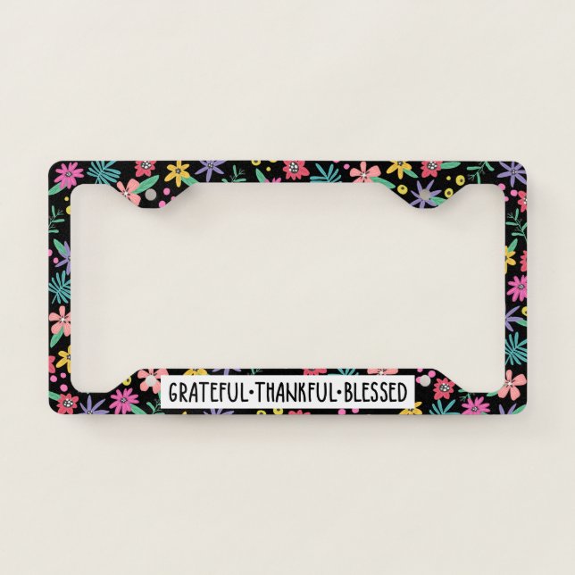 Grateful Thankful Blessed Floral License Plate Frame (Front)