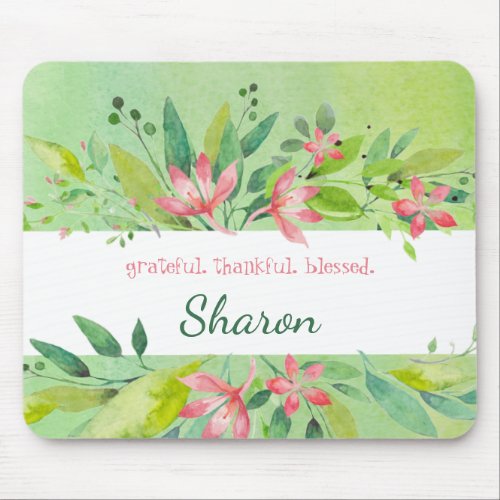 Grateful Thankful Blessed Green Watercolor Floral Mouse Pad