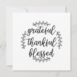 Grateful Thankful Blessed Invitation