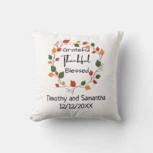 Grateful Thankful Blessed Leaves Fall Wedding Gift Throw Pillow