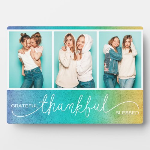 Grateful Thankful Blessed Modern Three Photo Plaque