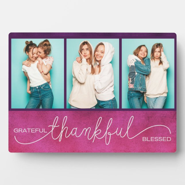 Grateful Thankful Blessed Modern Three Photo Plaque (Front)