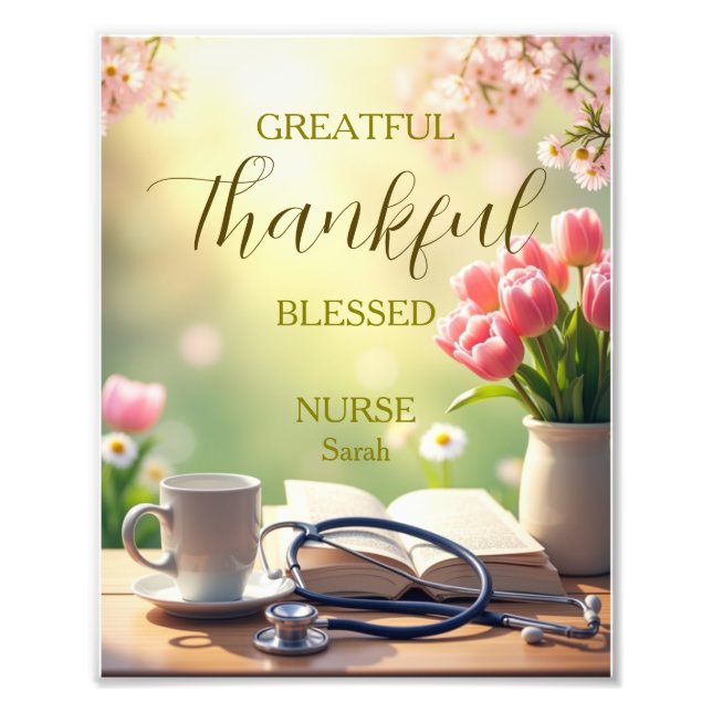 Grateful Thankful Blessed Nurse Personalized Photo Print (Front)