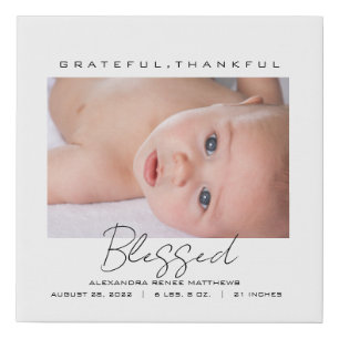 Grateful, Thankful, Blessed Personal Baby Photo Faux Canvas Print