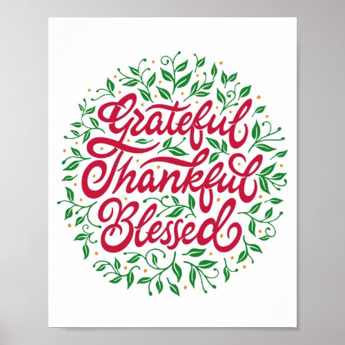 Grateful Thankful Blessed Poster