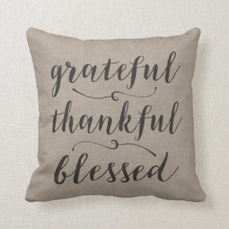 Grateful Thankful Blessed Rustic Script - damask Throw Pillow